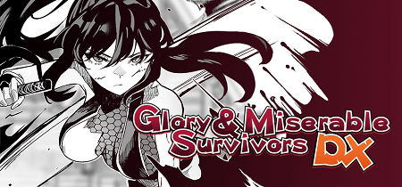 Glory-Miserable-Survivors-DX